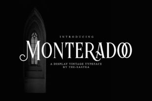 Monteradoo: A Classy Display Font for Crafters and Product Designers