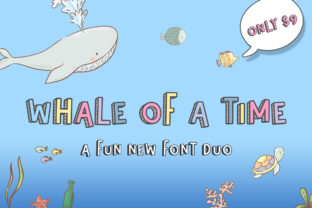 Whale of a Time Font: A Web Designer’s Fresh Pick for Playful Display Typography